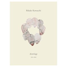 【サイン有り】 Rikako Kawauchi drawings 2012-2020